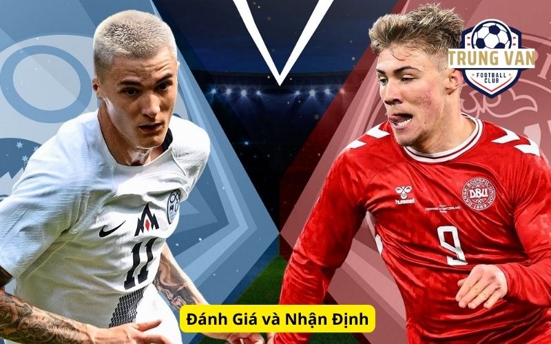 Đánh Giá và Nhận Định