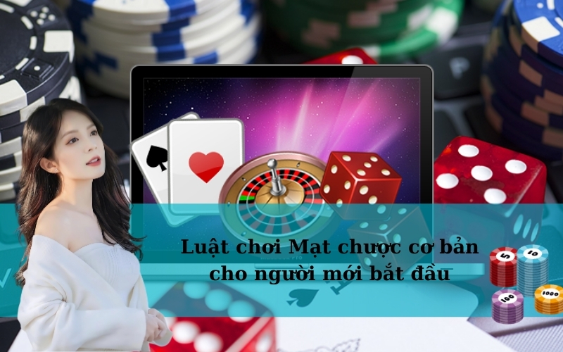 Luật chơi Mạt chược cơ bản cho người mới bắt đầu